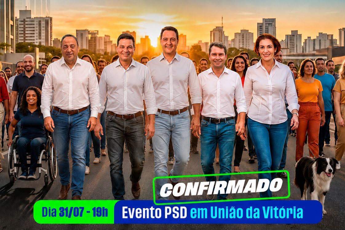 PSD reúne apoiadores e lideranças regionais em União da Vitória na próxima sexta-feira